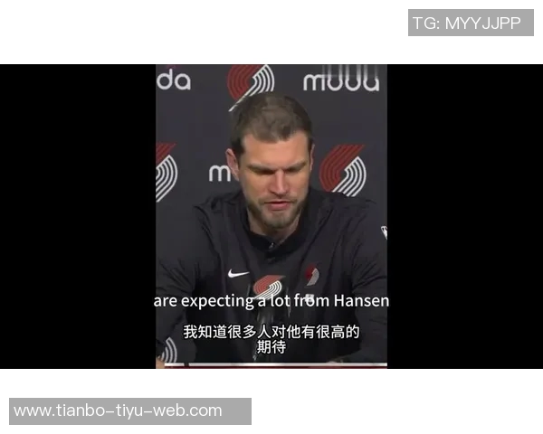 斯普利特谈杨瀚森缺阵原因强调耐心等待合适时机上场